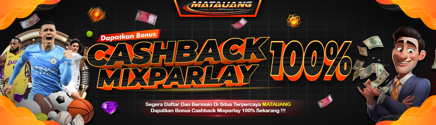 CASHBACK MIXPARLAY 100% 