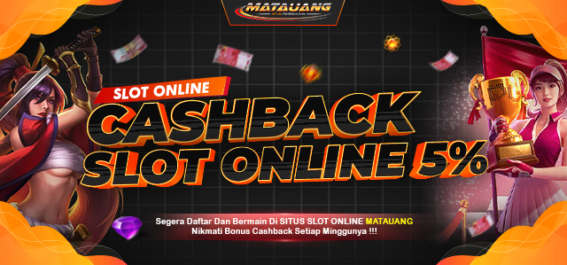 BONUS CASHBACK SLOT ONLINE 5%